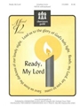 Ready My Lord
