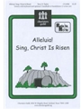 Alleluia Sing Christ Is Risen