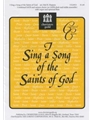 I Sing A Song Of The Saints Of God