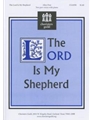 Lord Is My Shepherd