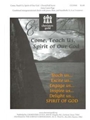 Come Teach Us Spirit Of Our God