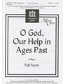 O God, Our Help in Ages Past - Full Score