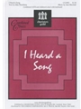 I Heard A Song