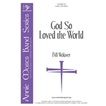 God So Loved the World