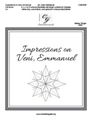Impressions on Veni Emmanuel