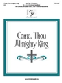 Come Thou Almighty King
