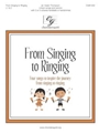 From Singing to Ringing