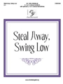 Steal Away Swing Low