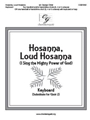 Hosanna Loud Hosanna - I Sing the Mighty Power of God
