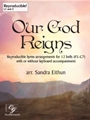 Our God Reigns