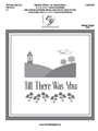 Till There Was You