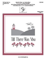 Till There Was You