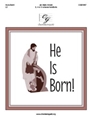 He Is Born