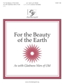 For the Beauty of the Earth - As with Gladness Men of Old
