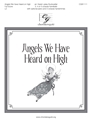 Angels We Have Heard on High