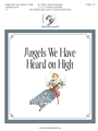 Angels We Have Heard on High