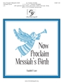Now Proclaim Messiah's Birth