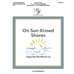 On Sun-Kissed Shores - Kapa Kai Pili Me Ka La