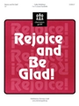 Rejoice & Be Glad