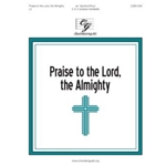 Praise to the Lord, the Almighty (2 or 3 octaves)