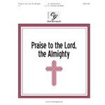 Praise to the Lord, the Almighty (3, 4 or 5 octaves)