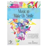 Music to Make Us Smile (2-3 Octaves)