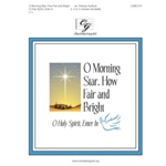 O Morning Star, How Fair and Bright
