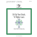 Lift Up Your Heads Ye Mighty Gates (2-3 Octaves)