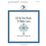 Lift Up Your Heads Ye Mighty Gates