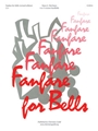 Fanfare For Bells (New Edition)