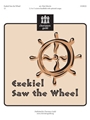 Ezekiel Saw the Wheel