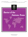 Savior Of The Nations Come