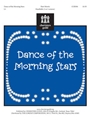 Dance Of The Morning Stars