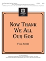 Now Thank We All Our God