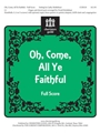 Oh Come All Ye Faithful