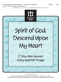 Spirit Of God Descend Upon My Heart