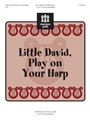 Little David Play On Your Harp