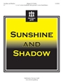 Sunshine & Shadow