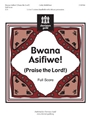 Bwana Asifiwe