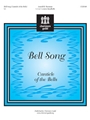 Bell Song (Canticle Of The Bells)