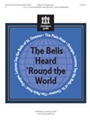 Bells Heard Round The World