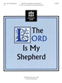 Lord Is My Shepherd