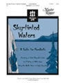 Sky-tinted Waters  Suite For Handbells