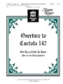 Overture To Cantata 142