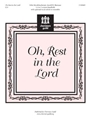 Oh Rest In The Lord