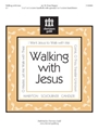 Walking With Jesus