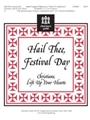 Hail Thee Festival Day