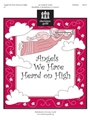 Angels We Have Heard On High