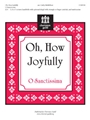 Oh How Joyfully (O Sanctissima)