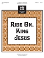 Ride On King Jesus